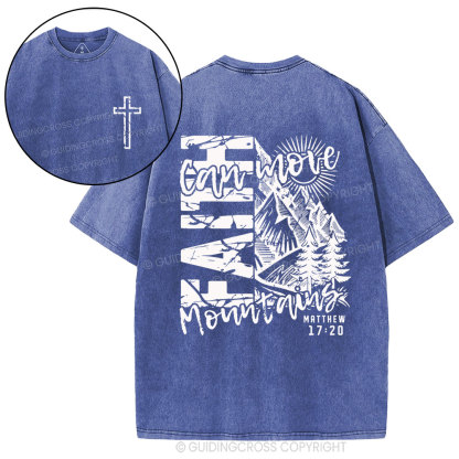 Faith Can Move Mountain Christian Washed T-Shirt