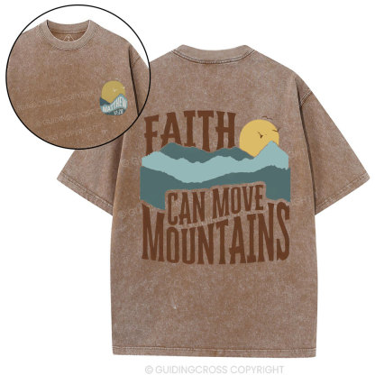 Faith Can Move Mountain Christian Washed T-Shirt