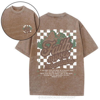 Faith Can Move Mountain Christian Washed T-Shirt