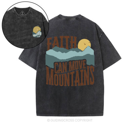 Faith Can Move Mountain Christian Washed T-Shirt