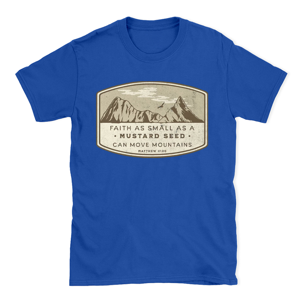 Faith Can Move Mountains Christian T-Shirt