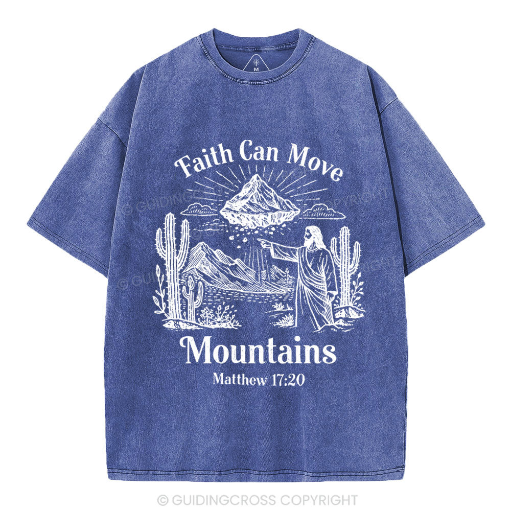 Faith Can Move Mountains Christian Washed T-Shirt