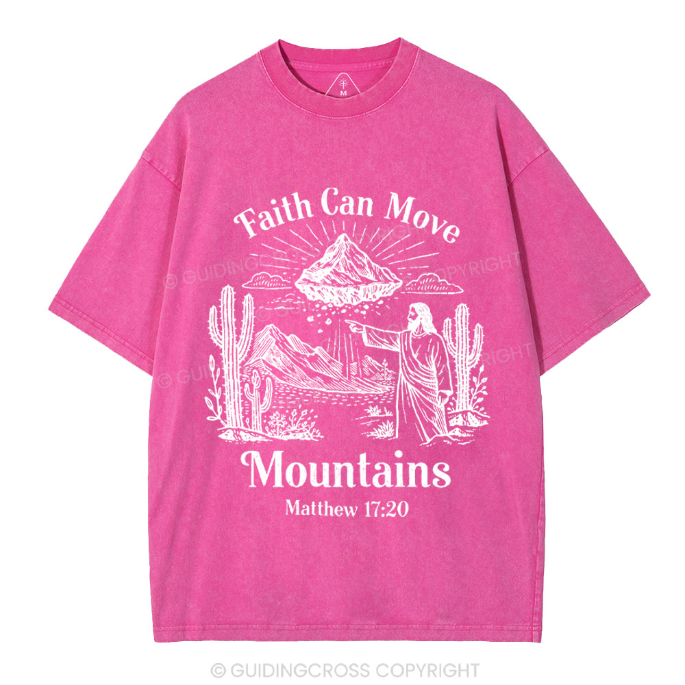 Faith Can Move Mountains Christian Washed T-Shirt