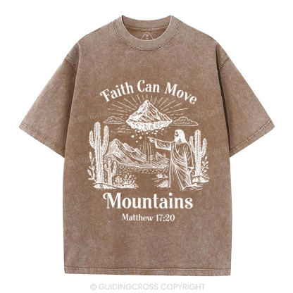 Faith Can Move Mountains Christian Washed T-Shirt