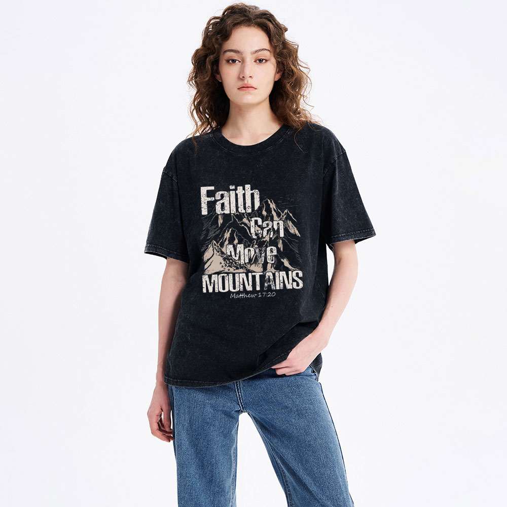 Faith Can Move Mountains Christian Washed T-Shirt