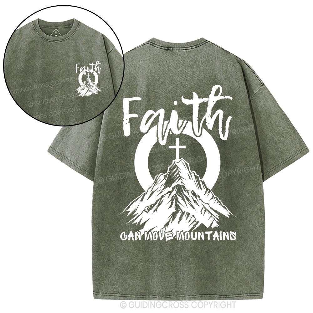 Faith Can Move Mountains Christian Washed T-Shirt