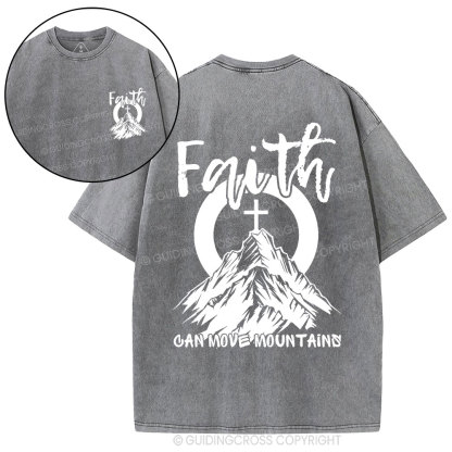 Faith Can Move Mountains Christian Washed T-Shirt