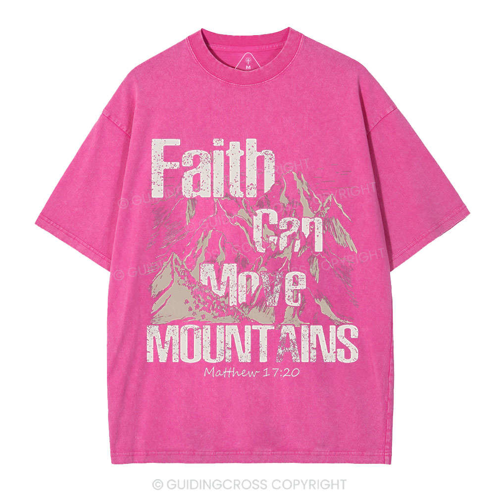 Faith Can Move Mountains Christian Washed T-Shirt