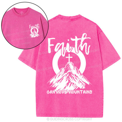 Faith Can Move Mountains Christian Washed T-Shirt