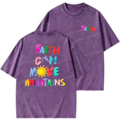 Faith Can Move Mountains Christian Washed T-Shirt