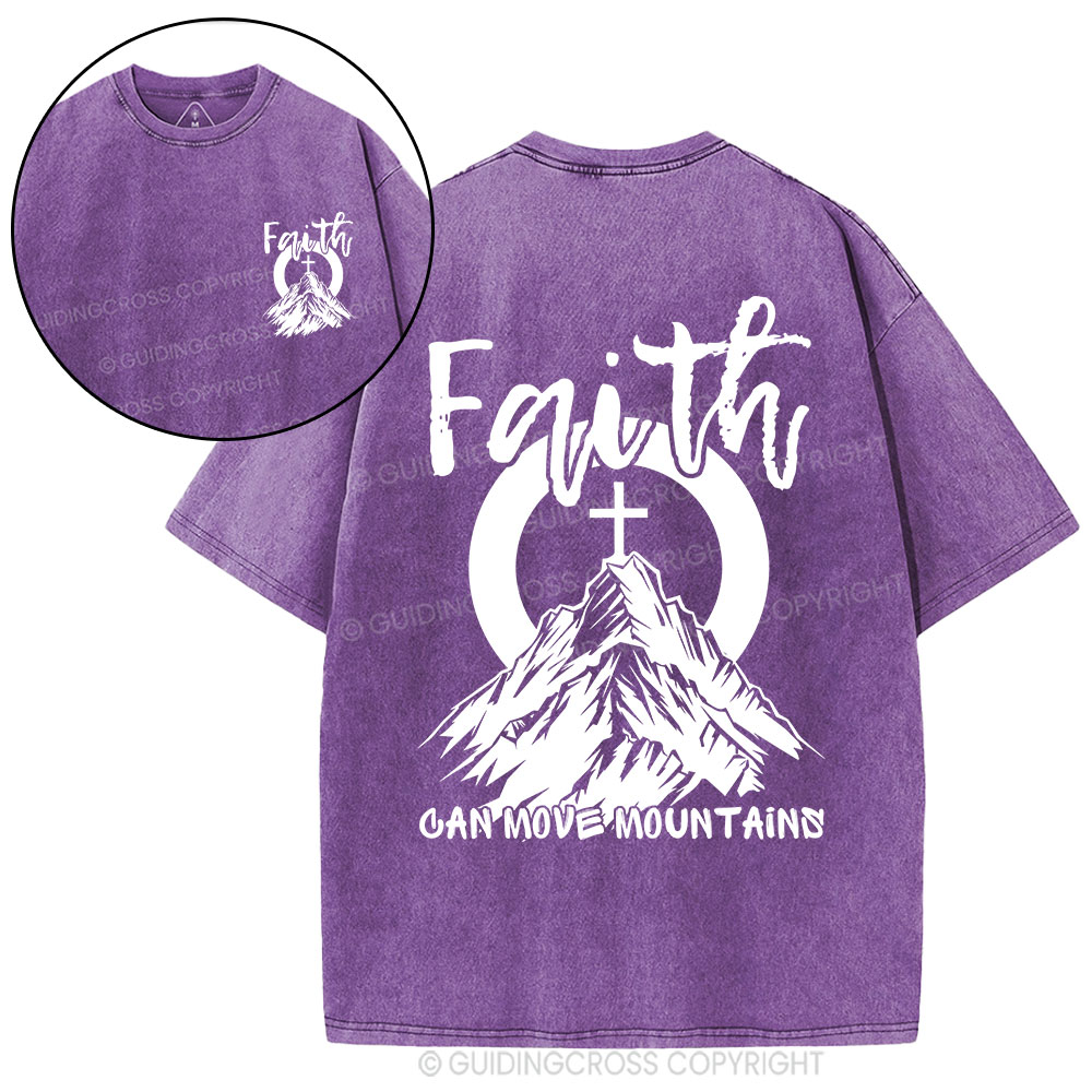 Faith Can Move Mountains Christian Washed T-Shirt