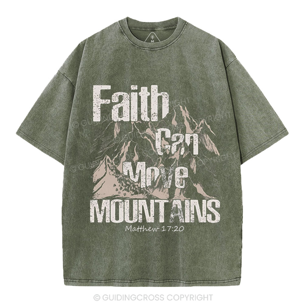 Faith Can Move Mountains Christian Washed T-Shirt