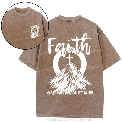 Faith Can Move Mountains Christian Washed T-Shirt