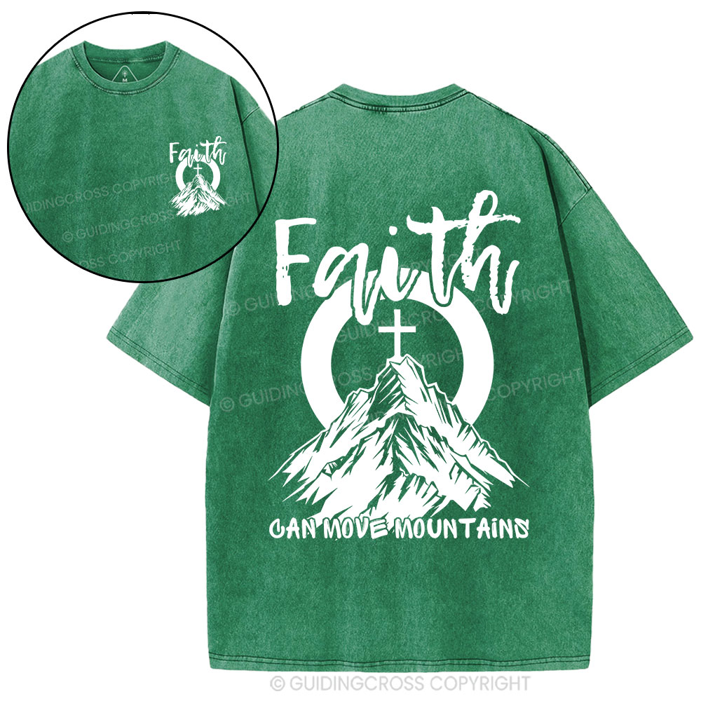Faith Can Move Mountains Christian Washed T-Shirt