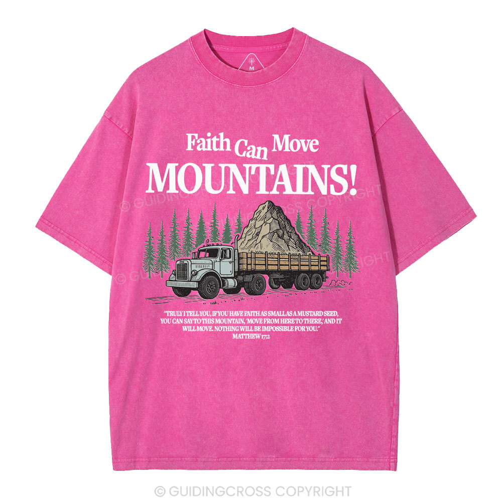 Faith Can Move Mountains Christian Washed T-Shirt