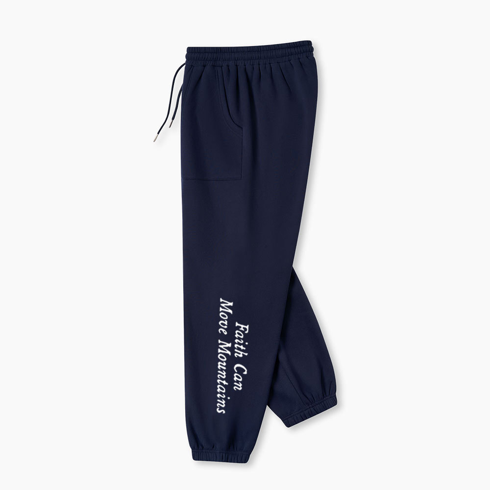 Faith Can Move Mountian Christian Fleece Sweatpants