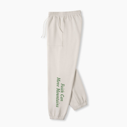 Faith Can Move Mountian Christian Fleece Sweatpants