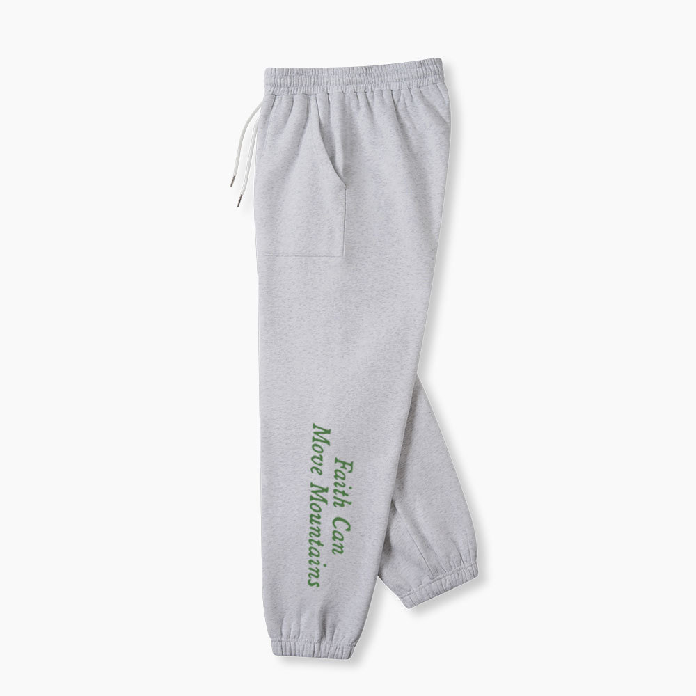 Faith Can Move Mountian Christian Fleece Sweatpants