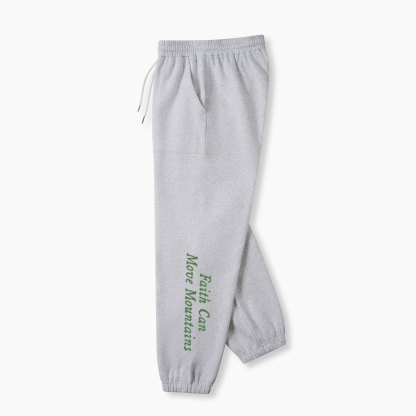 Faith Can Move Mountian Christian Fleece Sweatpants