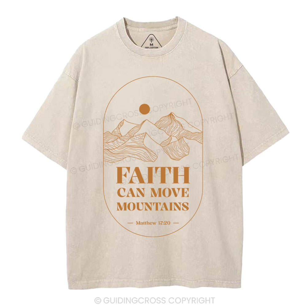 Faith Can Move Mountian Christian Washed T-Shirt