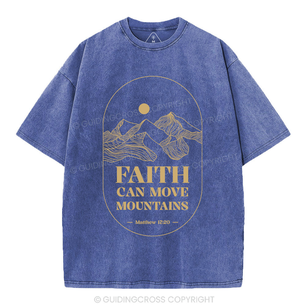 Faith Can Move Mountian Christian Washed T-Shirt