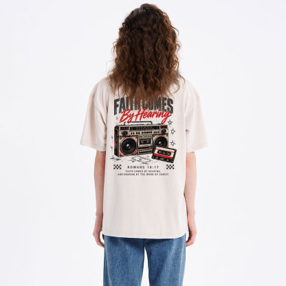 Faith Comes By Hearing Christian Washed T-Shirt