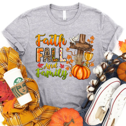 Faith Fall And Family Christian T-Shirt