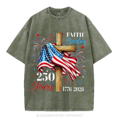 Faith & Freedom 250 Years Christian Washed T-Shirt