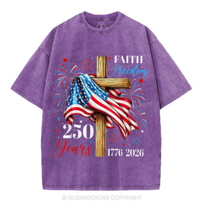 Faith & Freedom 250 Years Christian Washed T-Shirt
