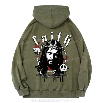 Faith God Is With Us Christian Washed Hoodie