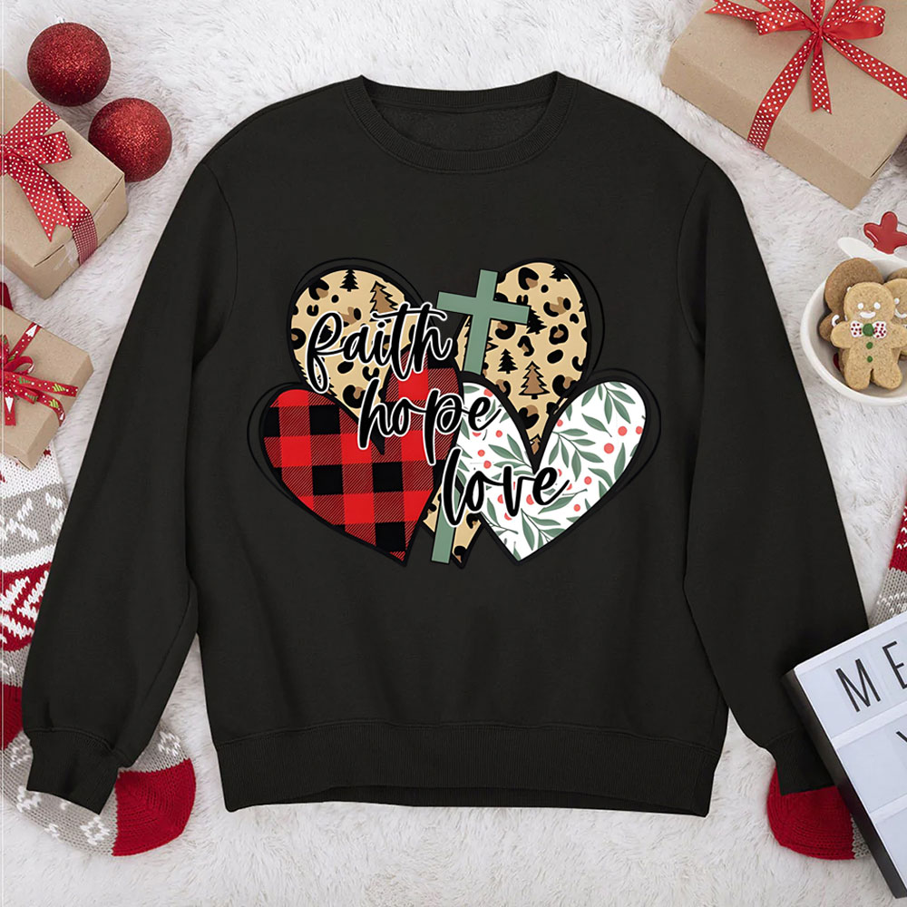 Faith Hope Love Christian Christmas Sweatshirt