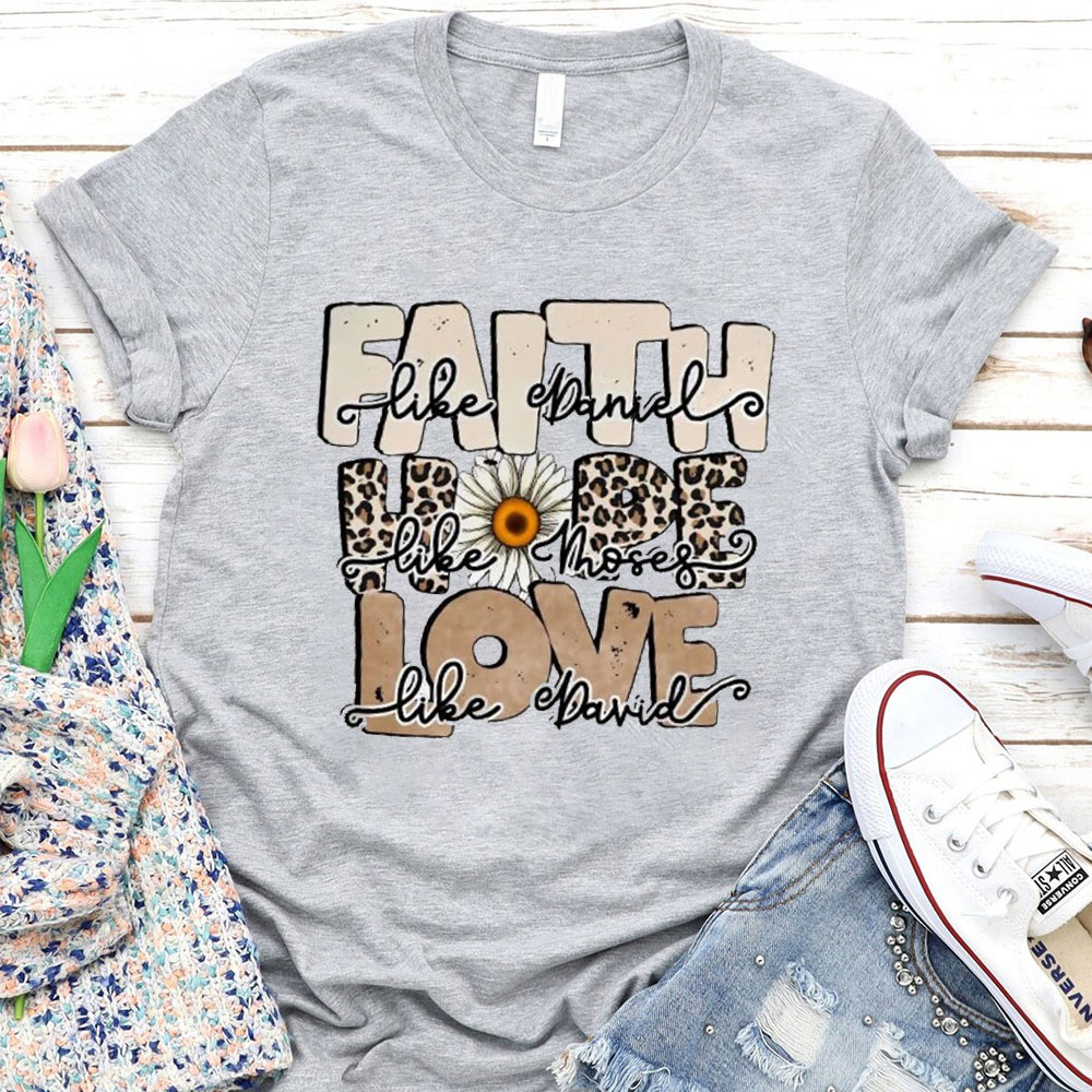 Faith Hope Love Christian T-Shirt