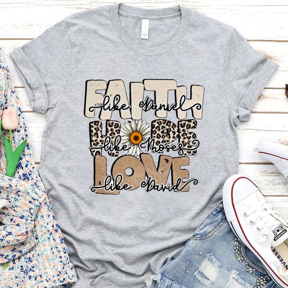 Faith Hope Love Christian T-Shirt