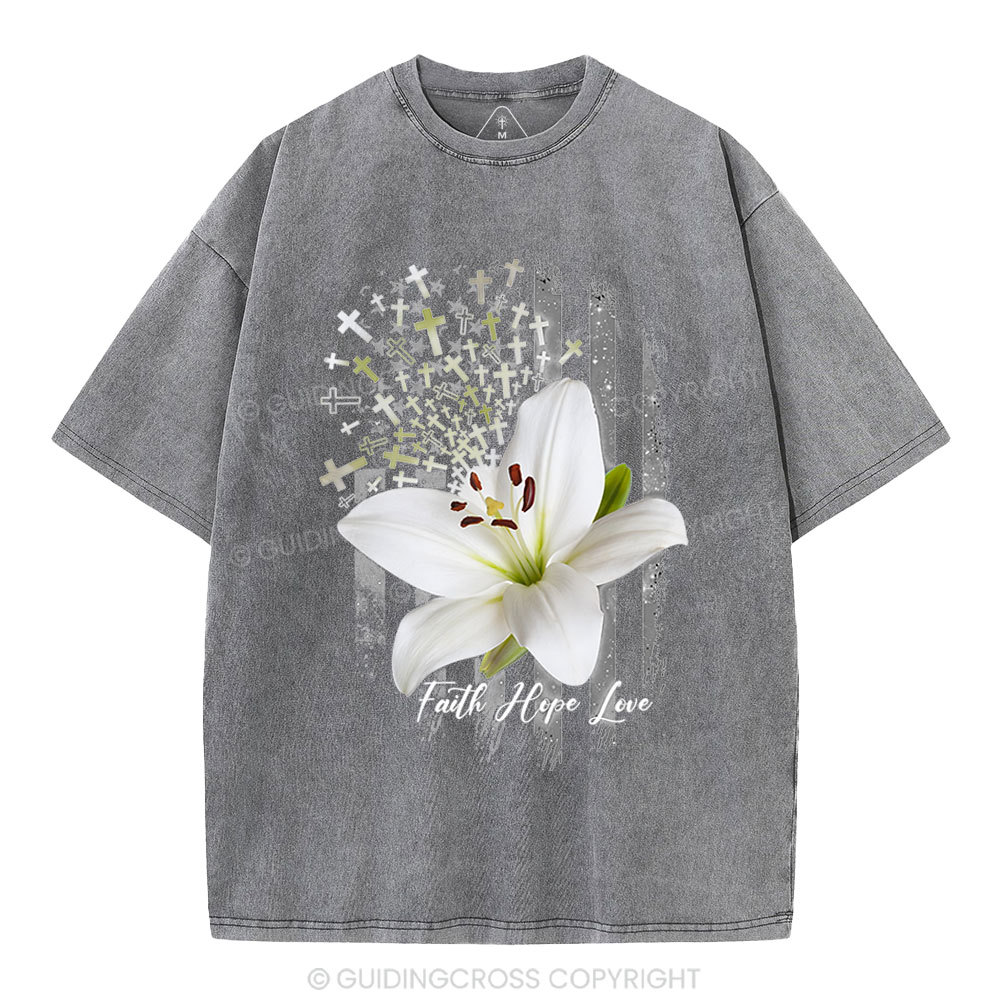Faith Hope Love Christian Washed T-Shirt
