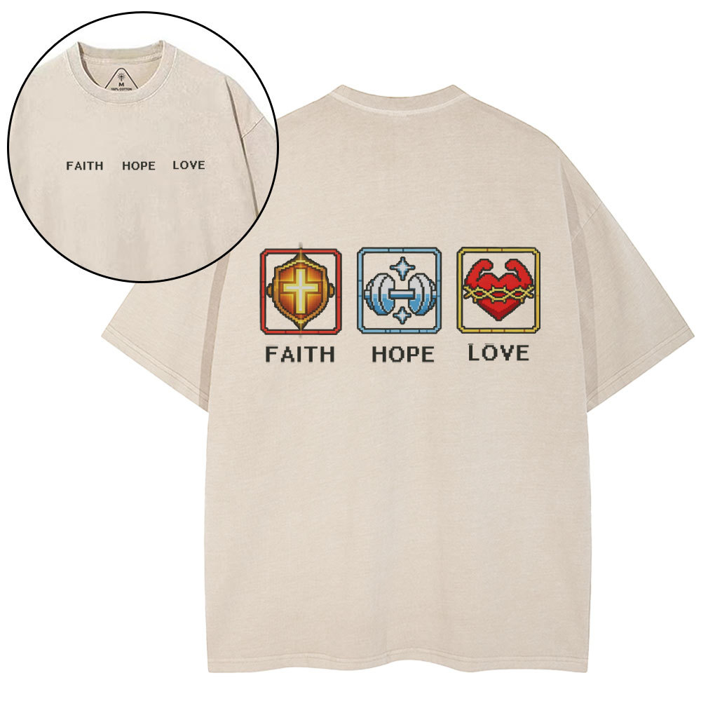 Faith Hope Love Christian Washed T-Shirt 
