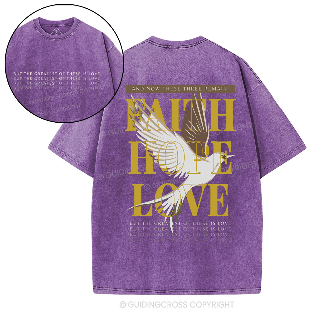 Faith Hope Love Christian Washed T-Shirt
