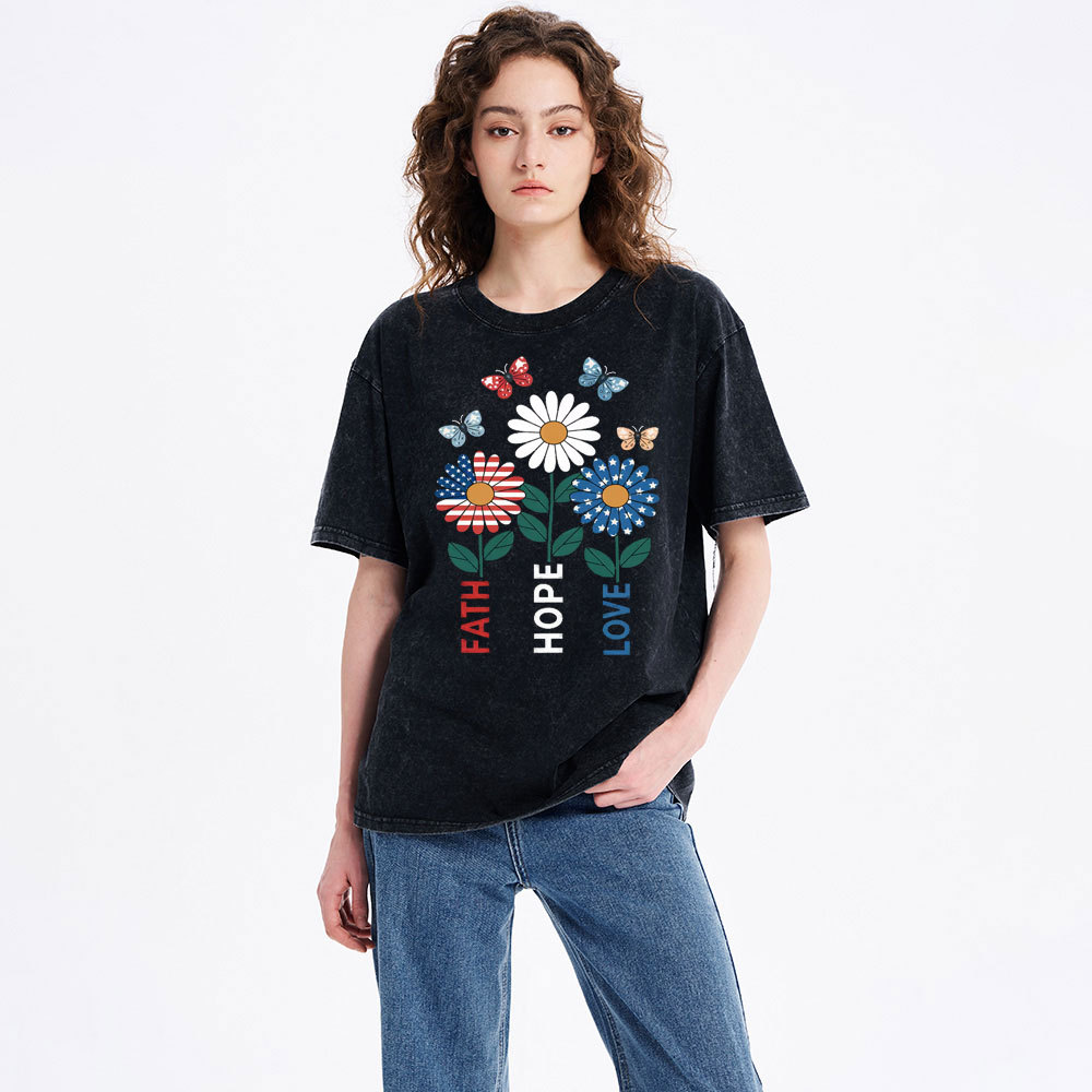 Faith Hope Love Independence Day Christian Washed T-Shirt