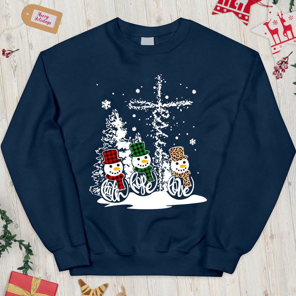 Faith Hope Love Snowman Christian Christmas Sweatshirt