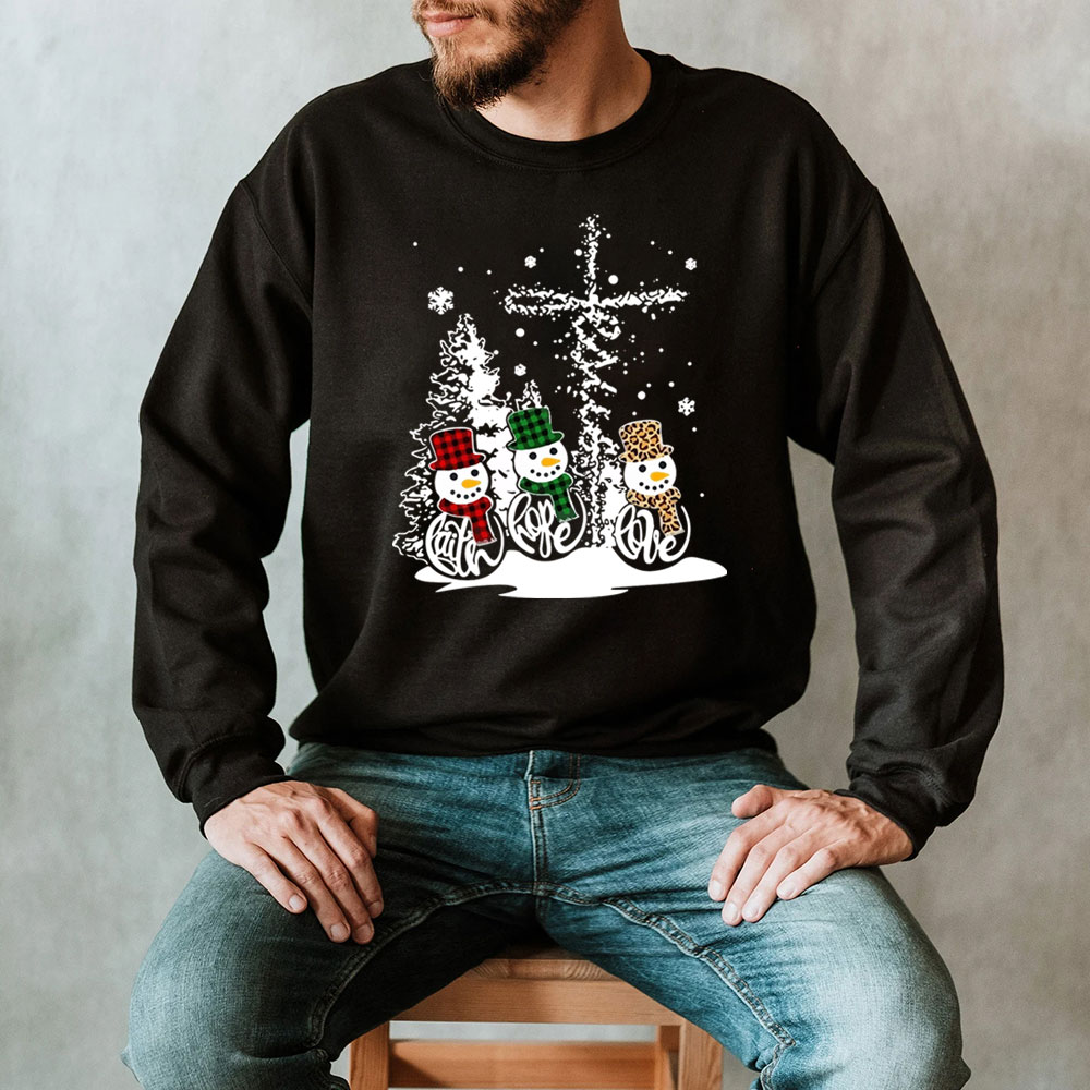 Faith Hope Love Snowman Christian Christmas Sweatshirt