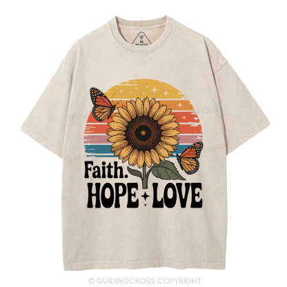Faith Hope Love Sunflower Christian Washed T-Shirt