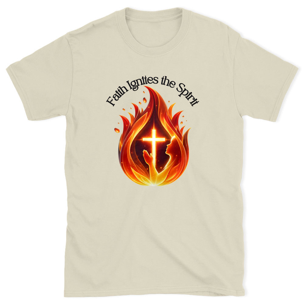 Faith Ignites The Spirit Chirstian T-Shirt