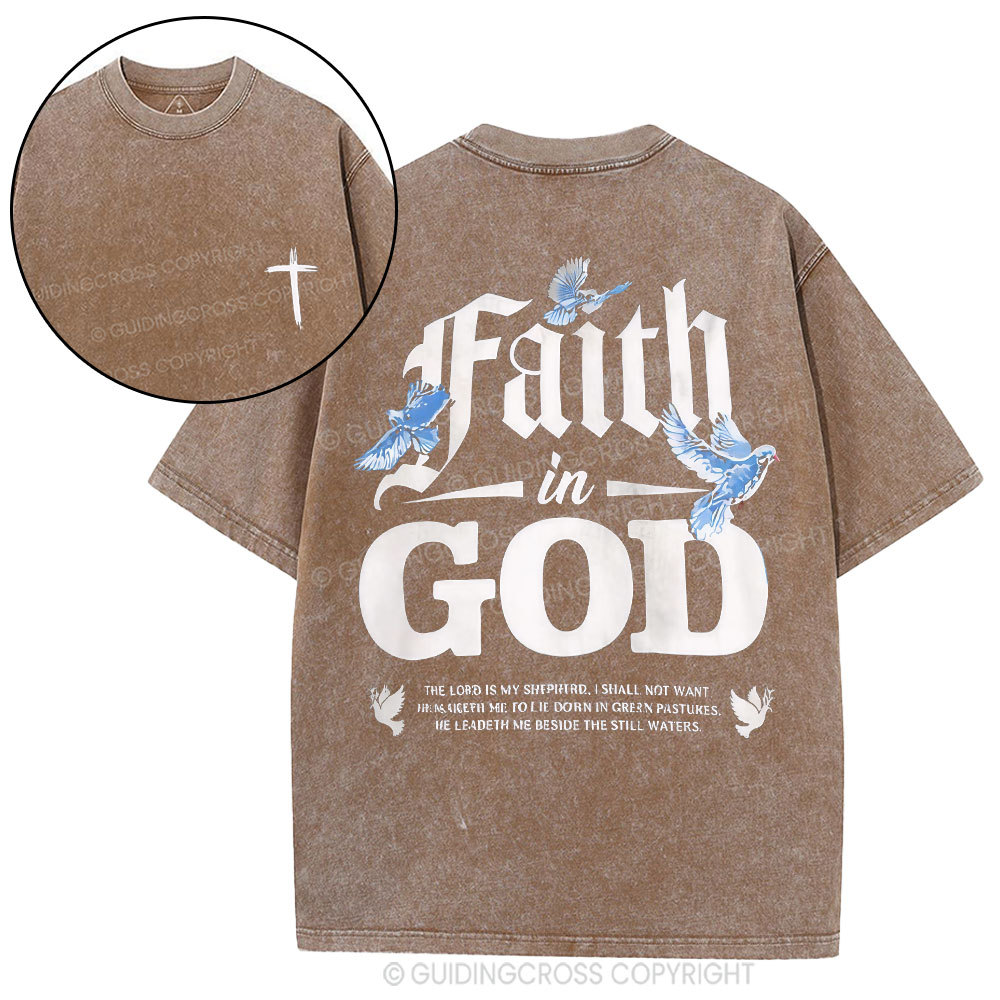 Faith In God Christian Washed T-Shirt