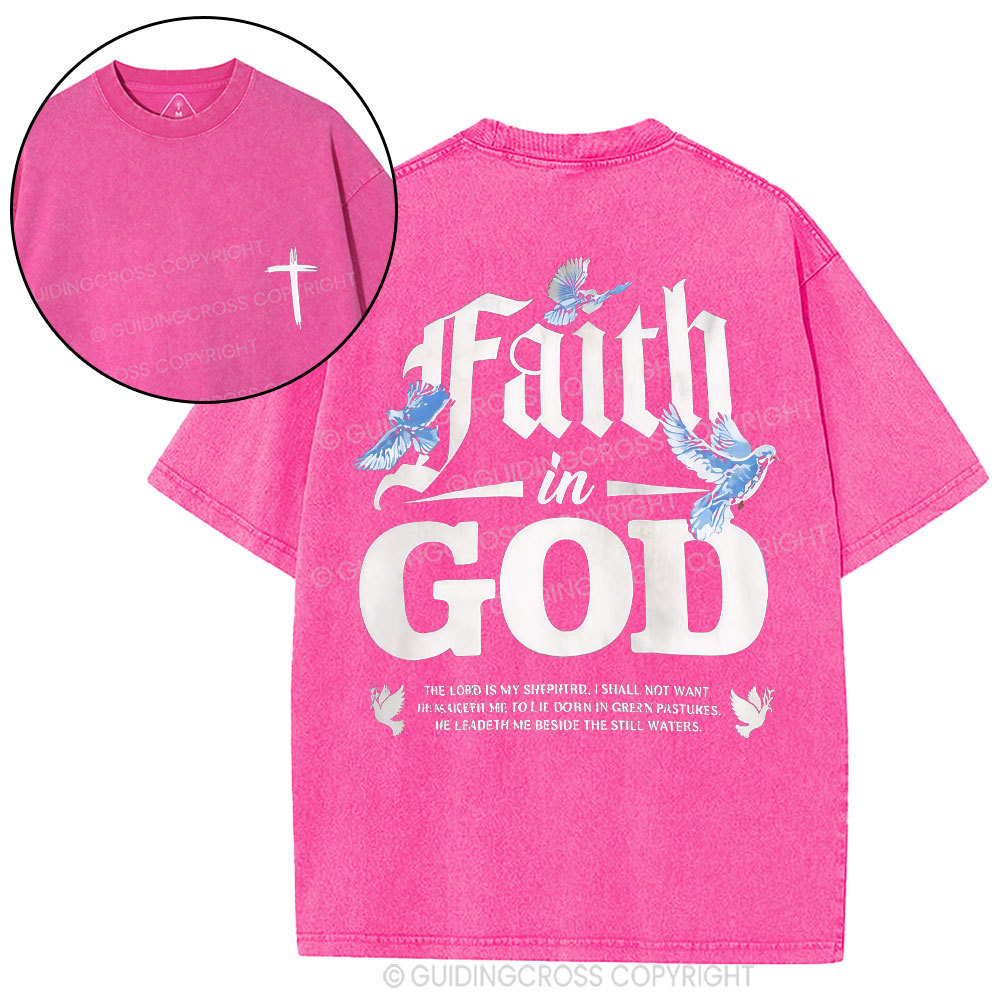Faith In God Christian Washed T-Shirt