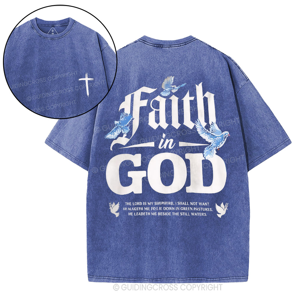 Faith In God Christian Washed T-Shirt