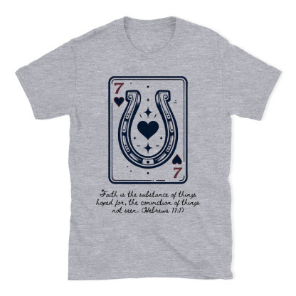 Faith In The Substance Of Things Christian T-Shirt