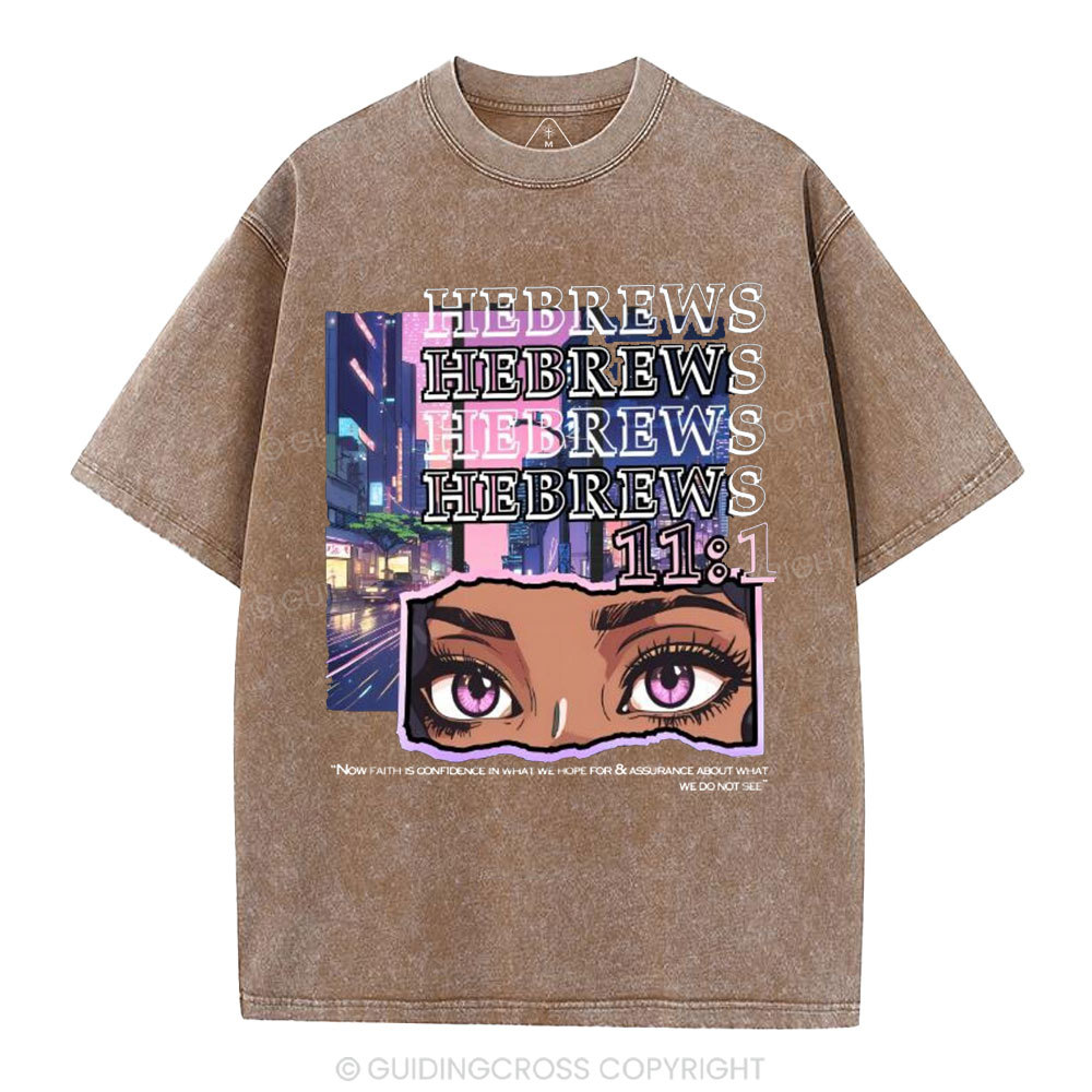 Faith Is Confidence Christian Washed T-Shirt