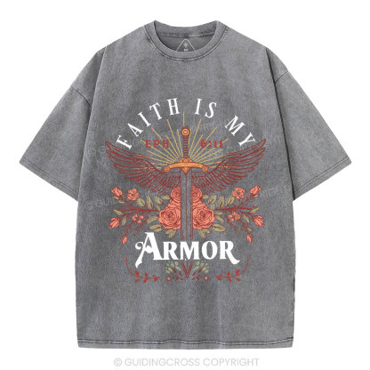 Faith Is My Armor Christian Washed T-Shirt