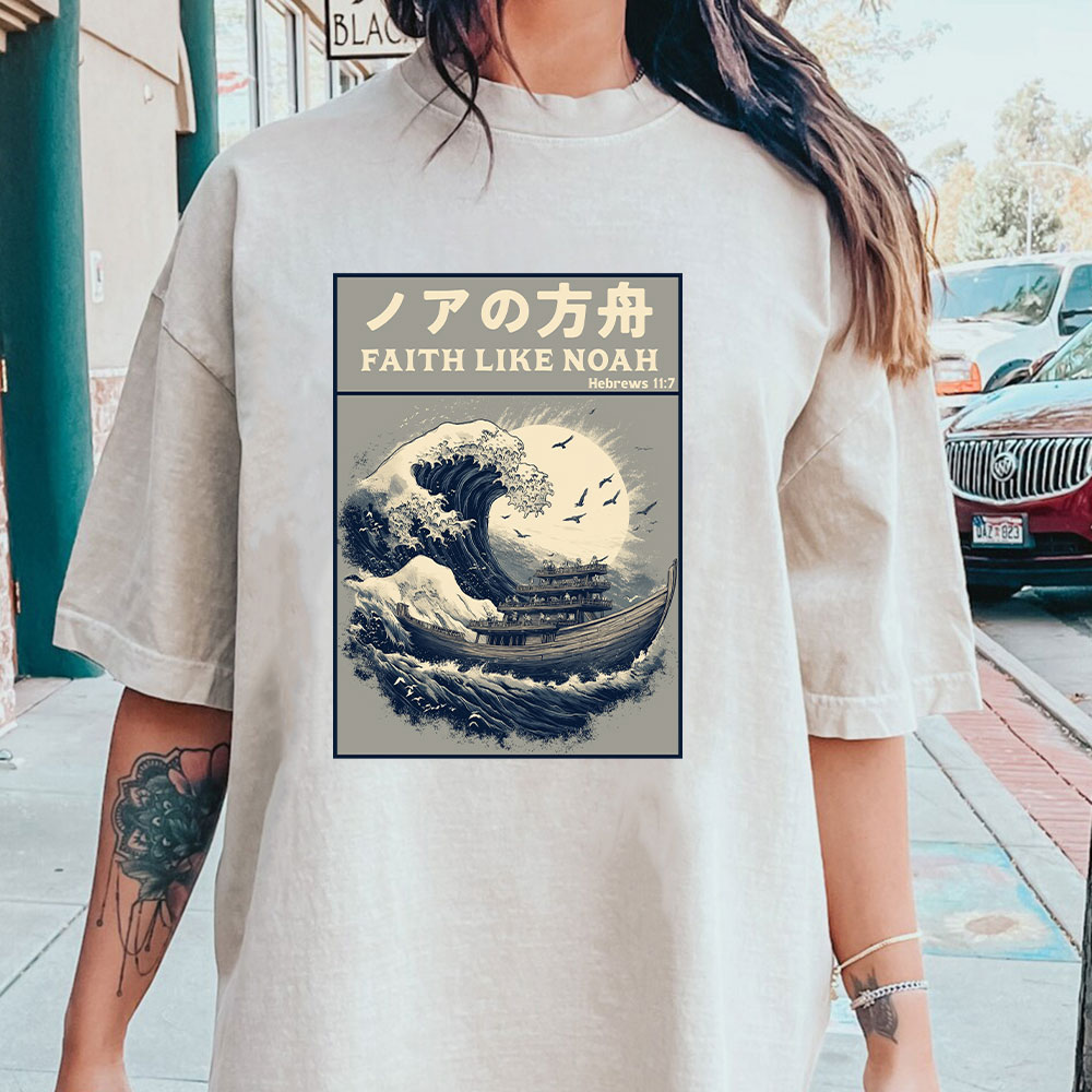 Faith Like Noah Christian Washed T-Shirt