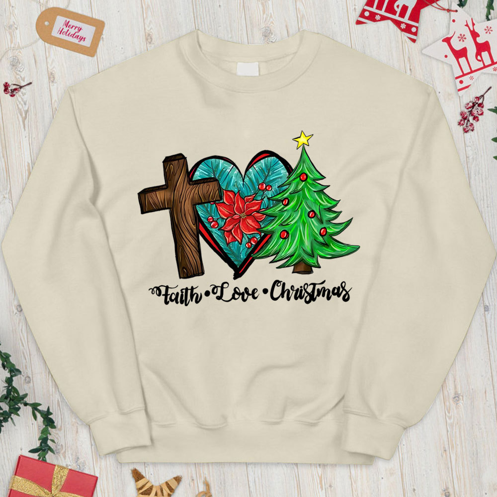 Faith Love Christian Christmas Sweatshirt
