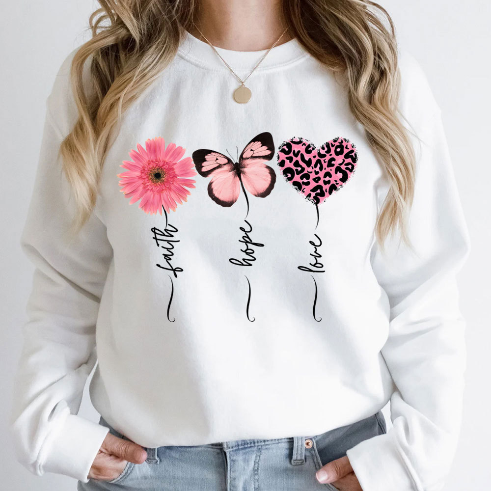 Faith Love Hope Flower Butterfly Heart Christian Sweatshirt